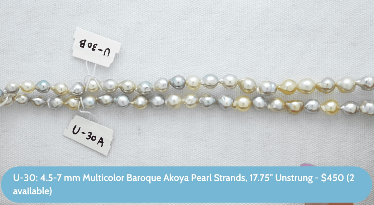 U-30-B: 4.5-7 mm Multicolor Baroque Akoya Pearl Strands, 17.75" Unstrung
